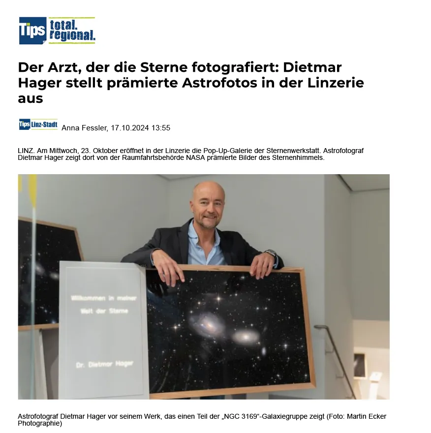 Artikel | Der Arzt, der die Sterne fotografiert: Dietmar Hager stellt prämierte Astrofotos in der Linzerie aus